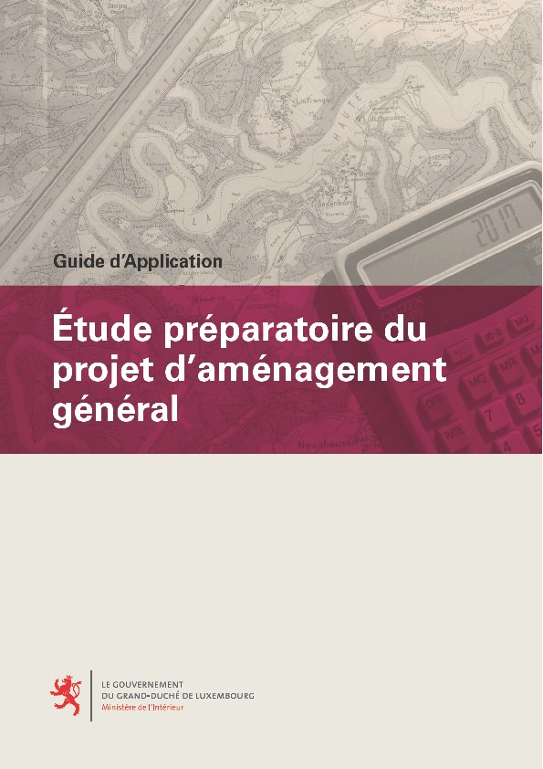 Guide d'application - Étude préparatoire du projet d'aménagement général  (Pdf, 28,64 Mo)